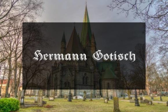 Hermann Gotisch: A Gothic Typeface for Bold Editorial Design