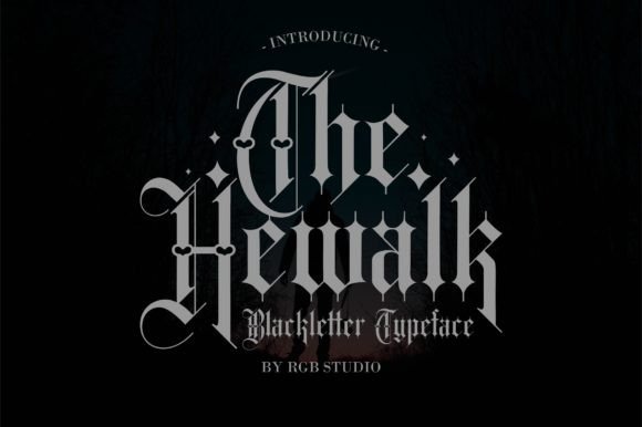 Hewalk: A Bold Blackletter Font for Striking Brand Designs