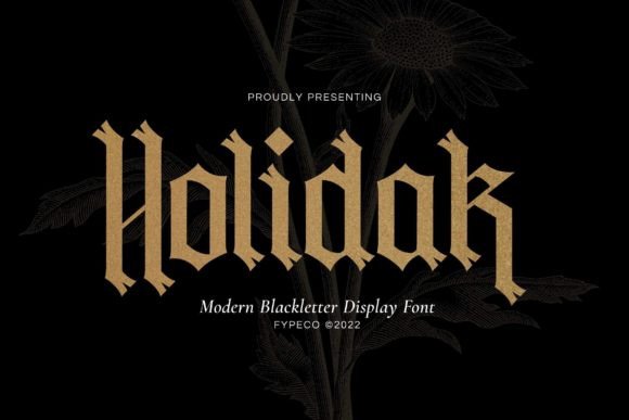Holidak Font: Modern Blackletter for Makers