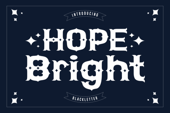 Hope Bright: A Bold Blackletter Font for Editorial Impact