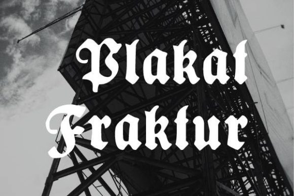 Plakat Fraktur: A Gothic Blackletter Font for Editorial Design and Content Branding