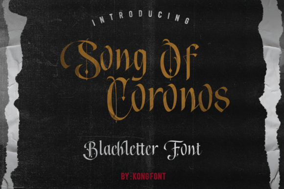 Song of Coronos: A Bold Blackletter Font for Striking Branding