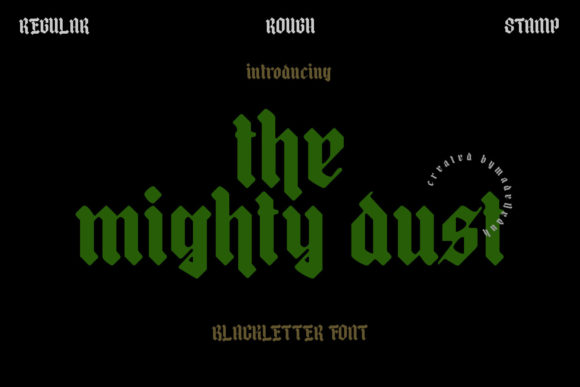 The Mighty Dust Font: Bold Blackletter for Editorial Design